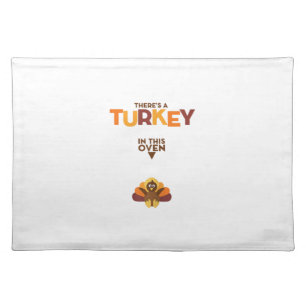 Turkey in Oven - Thanksgiving Pregnancy Announceme Cloth Placemat