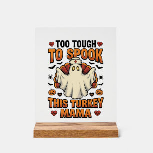 Turkey Mom Halloween Shirt with Vintage Nurse Ghos Acrylic Sign