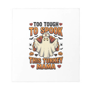 Turkey Mom Halloween Shirt with Vintage Nurse Ghos Notepad