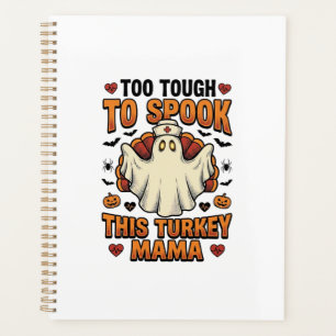 Turkey Mom Halloween Shirt with Vintage Nurse Ghos Planner