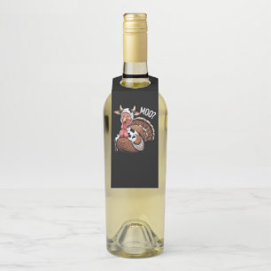 Turkey Moo Funny Thanksgiving Bottle Hanger Tag