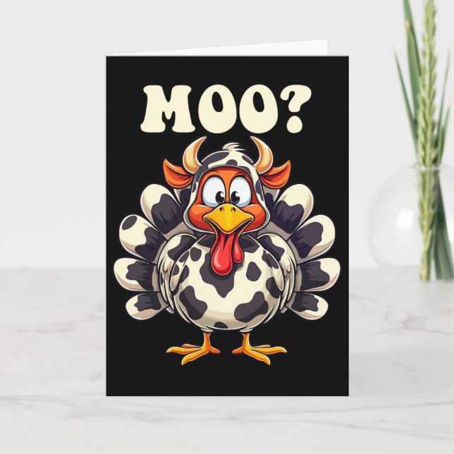 Turkey Moo Funny Thanksgiving Men Women Kids  Card (Front)