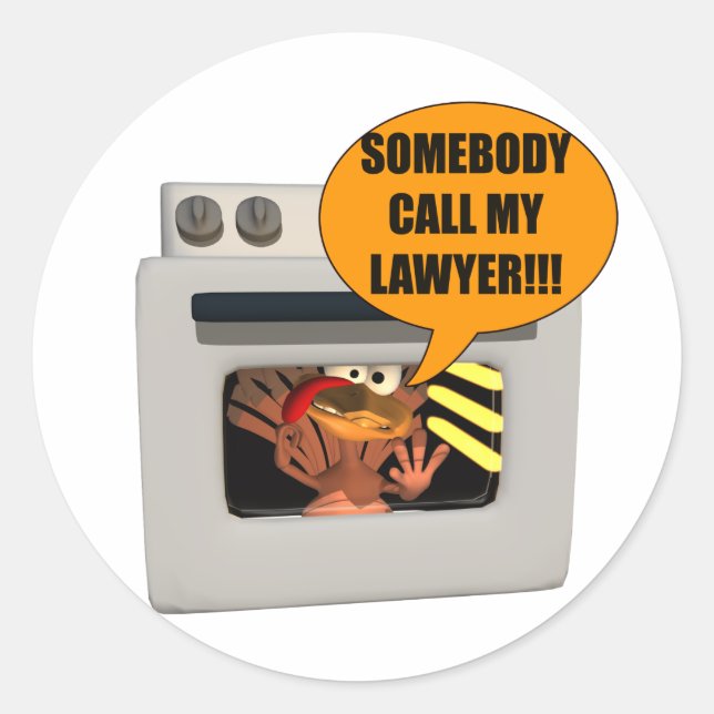Turkey Need Lawyer Classic Round Sticker (Front)