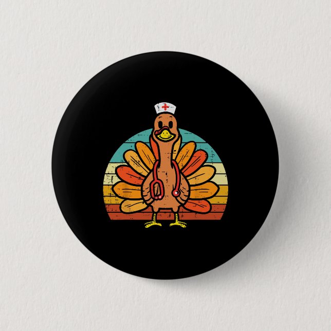 Turkey Nurse Stethoscope Thanksgiving Fall Scrub T Button (Front)