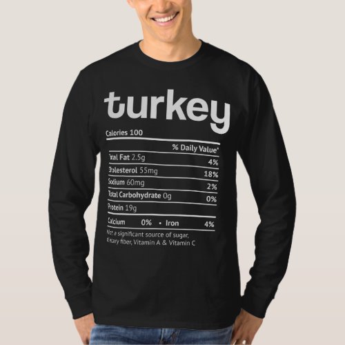 Turkey Nutrition Facts Funny Thanksgiving Christma T_Shirt