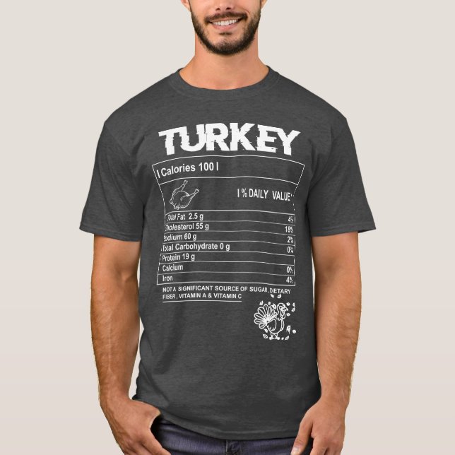 Turkey Nutritional Factshanksgiving Food Recipe fr T-Shirt (Front)