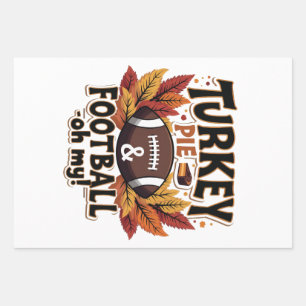 Turkey Pie & Football Oh My Turkey Thanksgiving Wrapping Paper Sheets