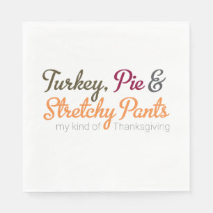 Turkey, Pie & Stretchy Pants Napkins
