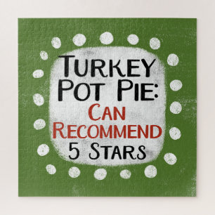 Turkey Pot Pie Review 5 Stars Jigsaw Puzzle
