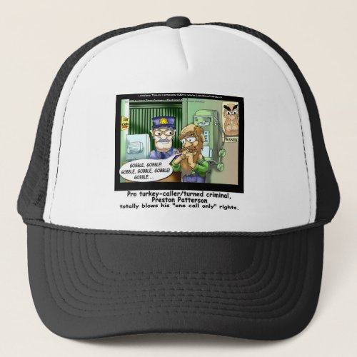 Turkey Prison Only Call Funny Tees Mugs  Gifts Trucker Hat