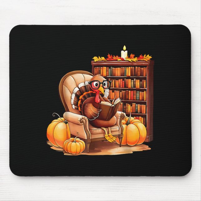 Turkey Reading Books Fall Thanksgiving Teacher Boo Mouse Pad (Front)