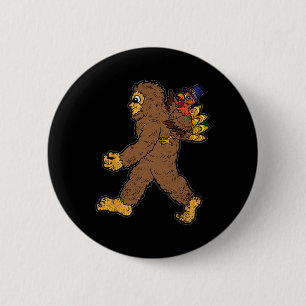 Turkey Riding Bigfoot Thanksgiving Day Funny Sasqu Button