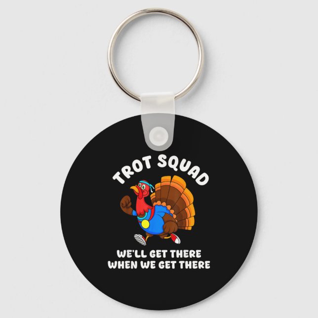 Turkey Run Trot Squad Thanksgiving Running Team Ma Keychain (Front)