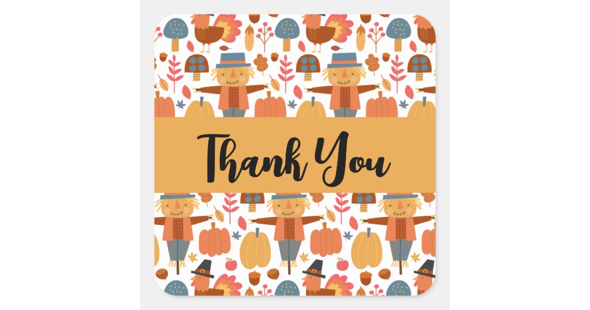 Turkey & Scarecrow Thanksgiving Pattern Thank You Square Sticker | Zazzle