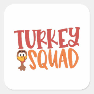 Turkey Squad Matching Outfit Turkey Thanksgiving Square Sticker