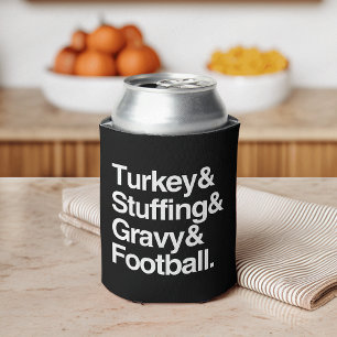 Turkey & Stuffing & Gravy & Football Thanksgiving Can Cooler