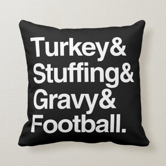 Turkey Stuffing Gravy Football Thanksgiving Throw Pillow