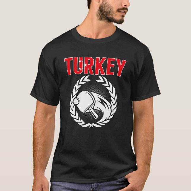 Turkey Table Tennis  Turkish Ping Pong Team Suppor T-Shirt (Front)