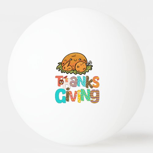 Turkey Thanksgiving Crew Funny  Ping Pong Ball