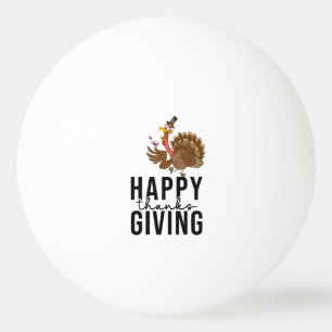 Turkey Thanksgiving Funny Ping Pong Ball