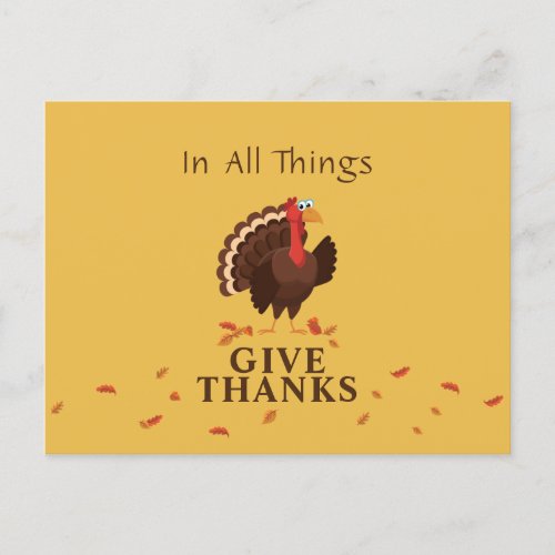 Turkey Thanksgiving In All Things Give Thanks Holiday Postcard