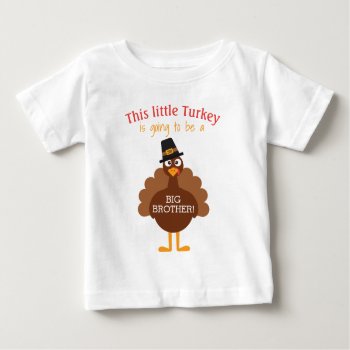 Turkey Themed Baby Announcement Sibling Baby T-shirt by AestheticJourneys at Zazzle