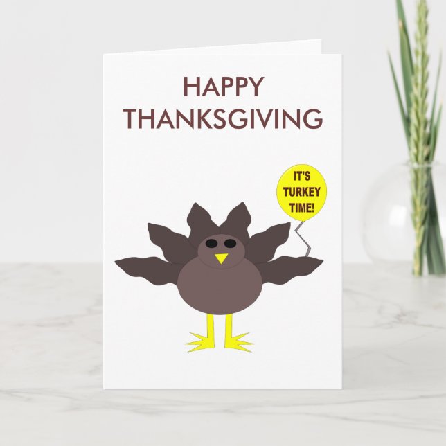 Turkey Time Thanksgiving Customizable Card (Front)