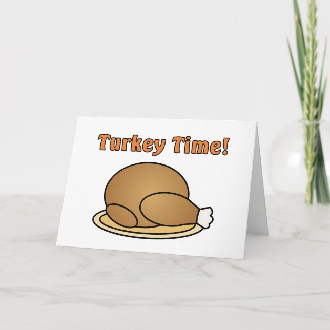 Turkey Time Thanksgiving Dinner Invitation Card (Front)