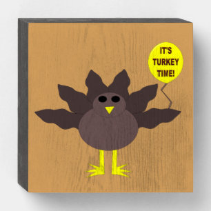 Turkey Time Thanksgiving Wooden Box Sign