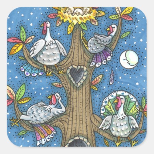 TURKEY TREE THANKSGIVING FUNNY GOBBLERS ROOSTING SQUARE STICKER
