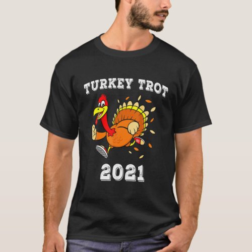 Turkey Trot 2021 Thanksgiving Running Gifts Kid Ad T_Shirt