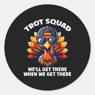 Turkey Trot Squad Funny Thanksgiving Running Costu Classic Round Sticker
