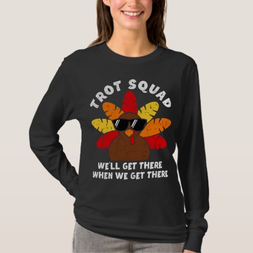 Turkey Trot Squad Race Funny Thanksgiving Running  T_Shirt