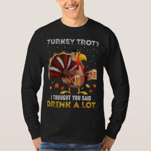 Turkey Trot Squad Running Drinking Matching Thanks T-Shirt
