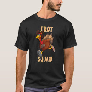 Turkey Trot Squad Thanksgiving Day 5K Run Pilgrim T-Shirt