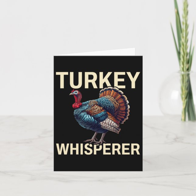 Turkey Whisperer-turkey Hunting-turkey Hunting Sea Card (Front)