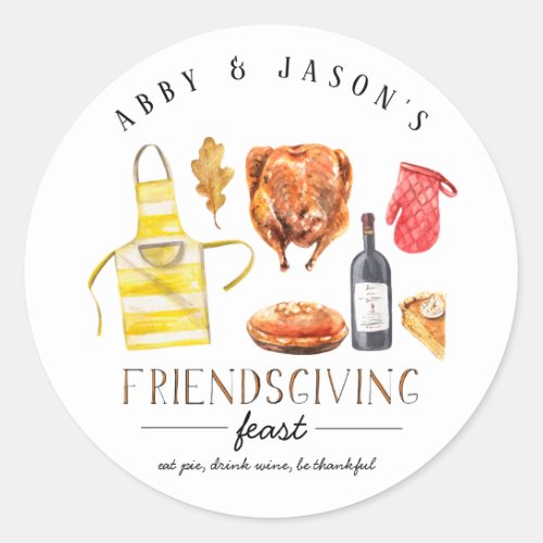 Turkey Wine  Pie  Friendsgiving Thanksgiving Classic Round Sticker