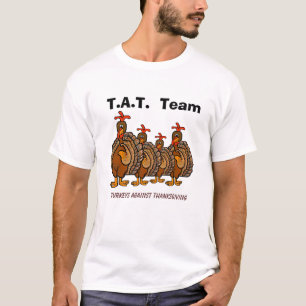 Turkeys Against Thanksgiving Funny T-shirt