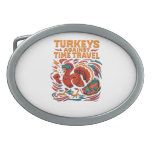 Turkeys Against Time Travel – Funny Retro Turkey D Belt Buckle