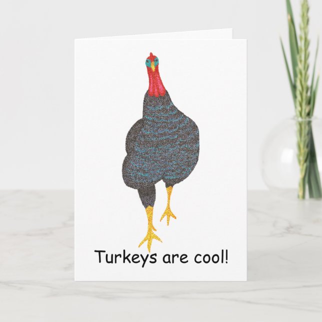 Turkeys are cool, pointillism Greeting Cards (Front)