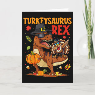 Turkeysaurus Rex Dab Turkey Dino Thanksgiving Todd Card
