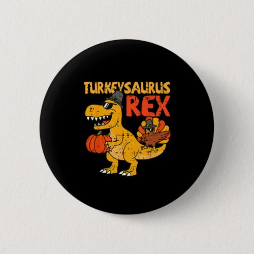 Turkeysaurus Rex Turkey Thanksgiving Toddler Boy K Button