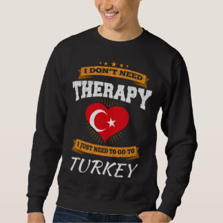 Turkish Flag I Turkey Flag I Vacation  I  Turkey Sweatshirt