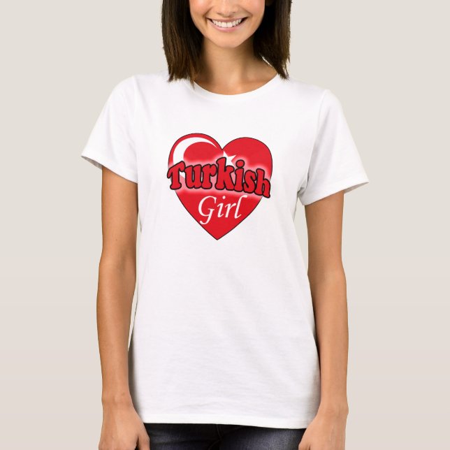 Turkish Girl T-Shirt (Front)