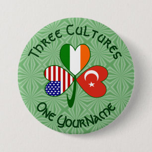 Turkish Irish American Flags Shamrock Personalized Button