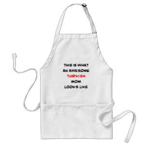 turkish mom, awesome adult apron