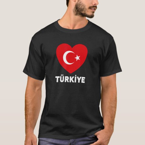 Trkiye Flag Heart Turkey Flag T_Shirt