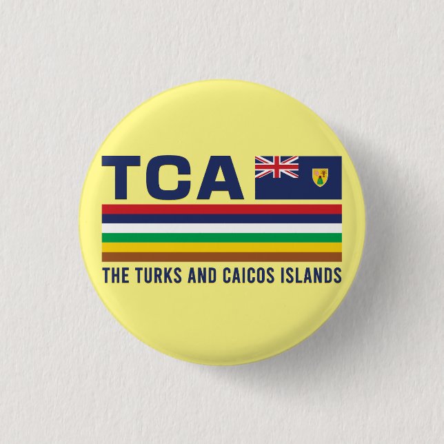Turks and Caicos ISO Alpha 3 Design Button (Front)