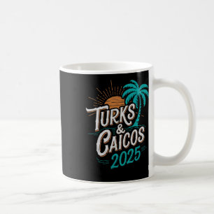 Turks Caicos Islands 2025 Vacation Souvenirs - Uni Coffee Mug