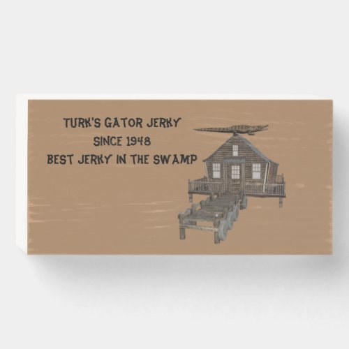 Turks Gator Jerky fake business wood sign